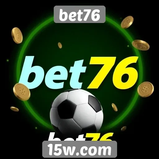 Promoções e bônus disponíveis no bet76